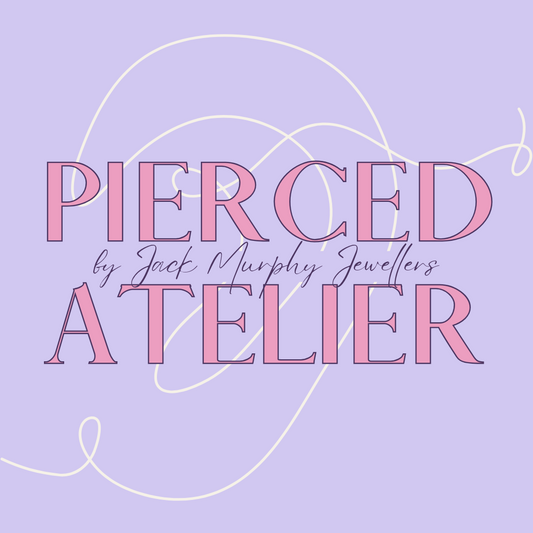 Introducing: Pierced Atelier by Jack Murphy Jewellers
