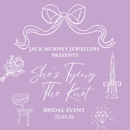 She's Tying The Knot x Jack Murphy Jewellers